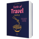 http://Taste%20of%20Travel%20Simple%20–%20Eindrücke%20aus%20dem%20Buch