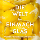 Cover Die Welt im Einmachglas