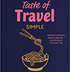 Taste of Travel Simple Kochbuch